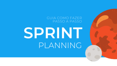Planejamento de sprint: como fazer um sprint planning de sucesso!